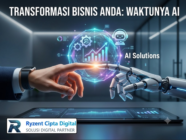 Transformasi Digital 2026: Mengapa Bisnis Anda Wajib Mengintegrasikan AI Sekarang